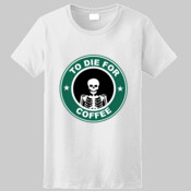 To Die For Coffee